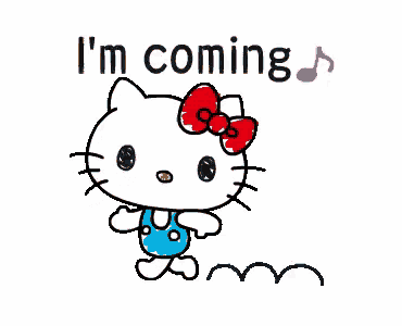 a hello kitty cartoon with a red bow and the words `` i 'm coming '' .