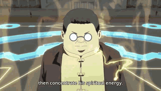 a cartoon of a man with glasses says " then concentrate his spiritual energy "