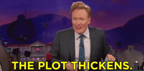 Conan O Brien Plot Thickens GIF - Conan O Brien Plot Thickens Plot GIFs