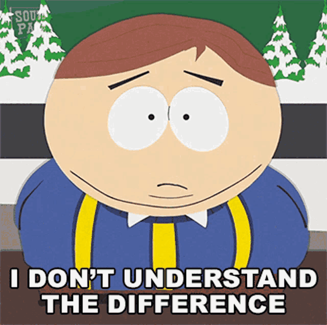 I Dont Understand The Difference Eric Cartman GIF - I Dont Understand The Difference Eric Cartman South Park GIFs