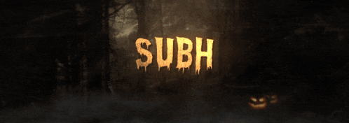 the word subh is glowing in a dark forest