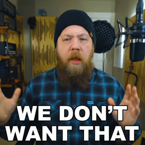 We Dont Want That Fluff GIF - We Dont Want That Fluff Riffs Beards And Gear GIFs