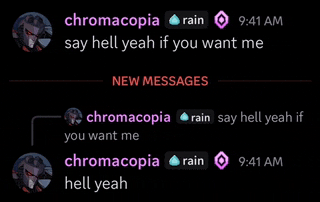 a screenshot of a chat between chromacopia and rain saying hell yeah if you want me