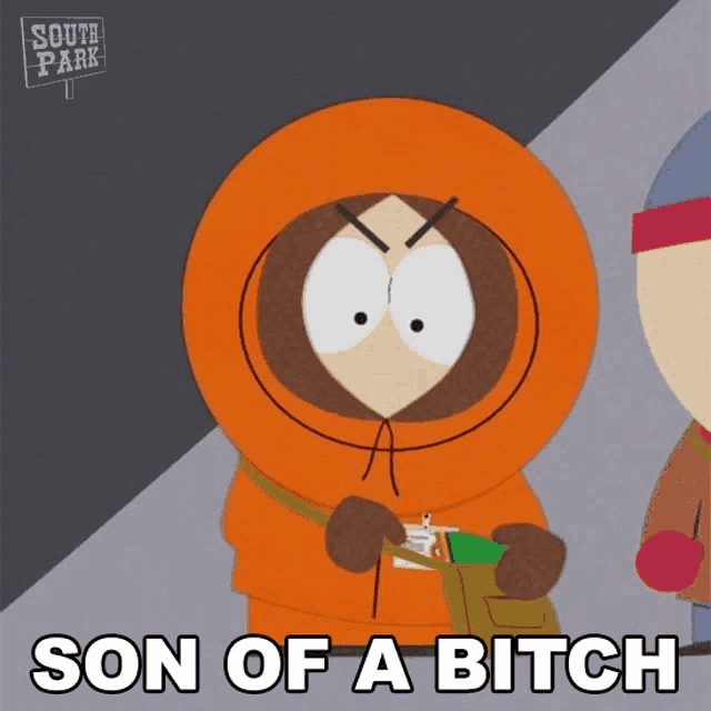 a cartoon of kenny from south park with the words son of a bitch