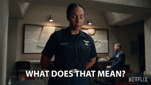 What Does That Mean Captain Angela Ali GIF - What Does That Mean Captain Angela Ali Tawny Newsome GIFs