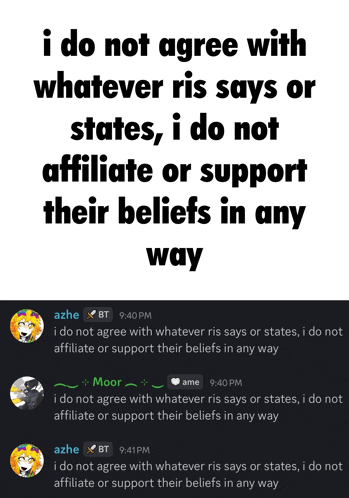 a text that says i do not agree with whatever ris says or states