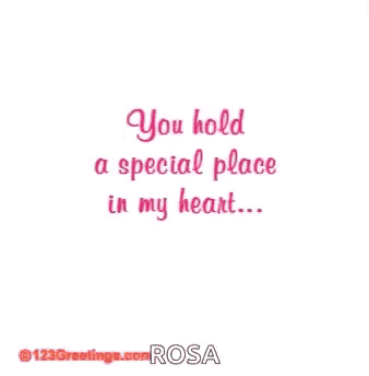 a heart made of pink roses with the words " you hold a special place in my heart "