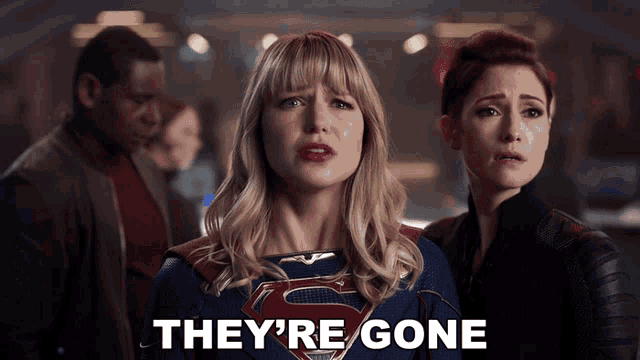 a woman in a superman costume with the words they 're gone