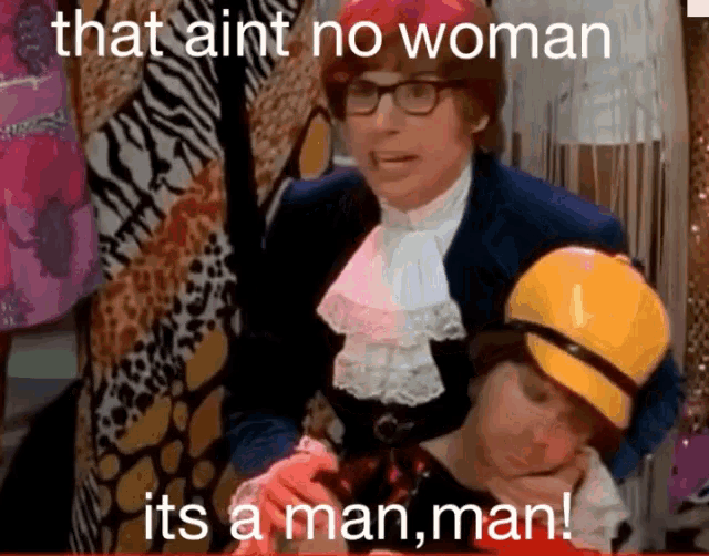Austin Powers Its A Man Man GIF - Austin Powers Its A Man Man GIFs