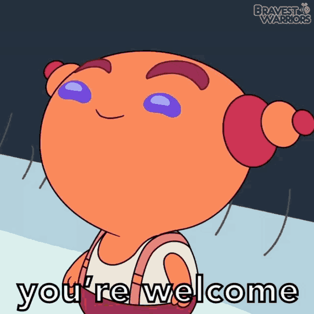 a cartoon character says " you 're welcome " in front of a black background