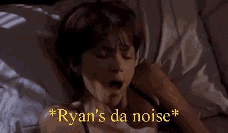 a woman is laying on a bed with the words " ryan 's da noise " written above her