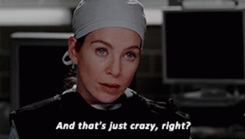 Greys Anatomy Meredith Grey GIF - Greys Anatomy Meredith Grey And Thats Just Crazy Right GIFs