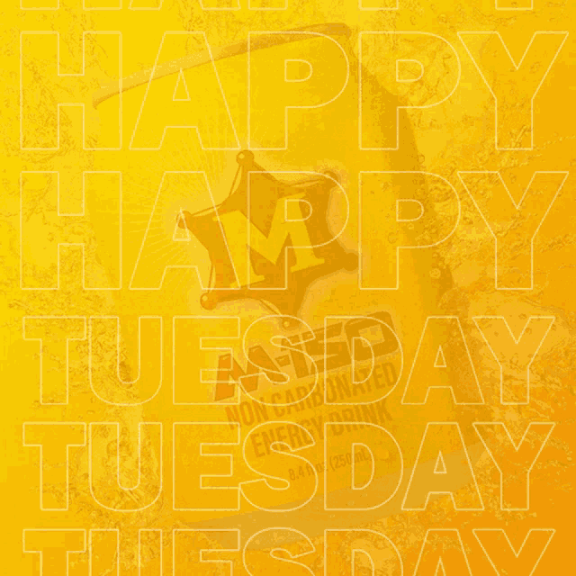 a poster that says happy tuesday tuesday on it