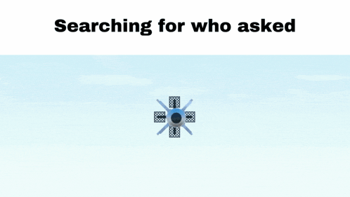 a picture of a missile with the words " searching for who asked " below it