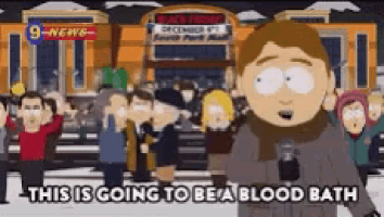 a cartoon character from south park is standing in front of a crowd and says this is going to be a blood bath .