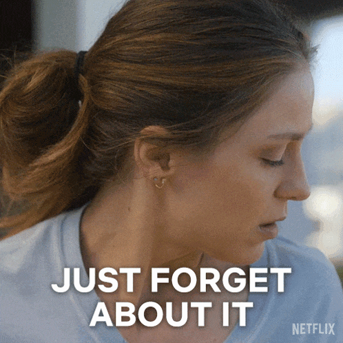 a woman in a ponytail says " just forget about it " in a netflix ad