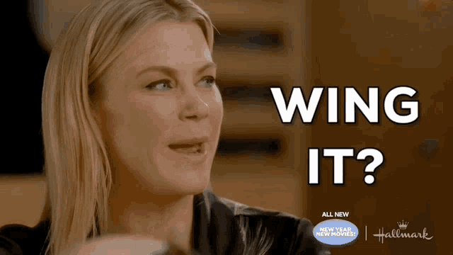 a woman says " wing it " in front of a hallmark logo