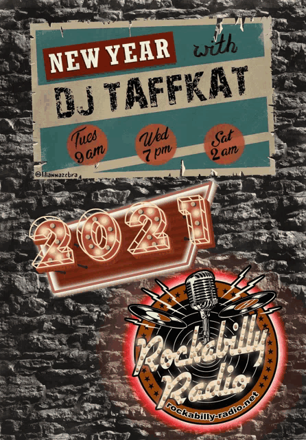 a poster advertising new year 's eve with dj taffkat and rockabilly radio
