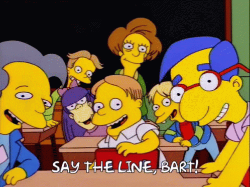 Say The Line Bart GIF - Say The Line Bart School GIFs
