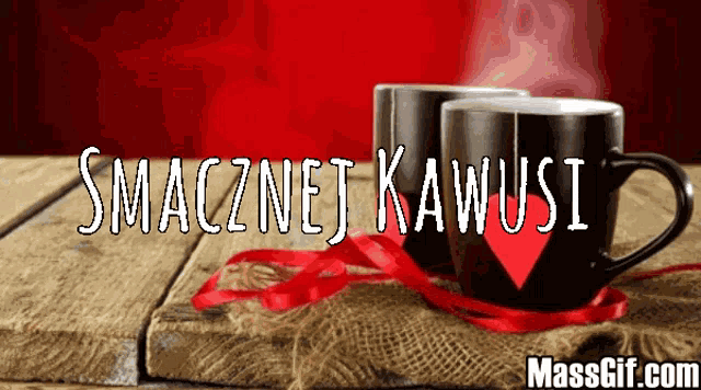 Miłego Dnia Smacznej Kawusi GIF