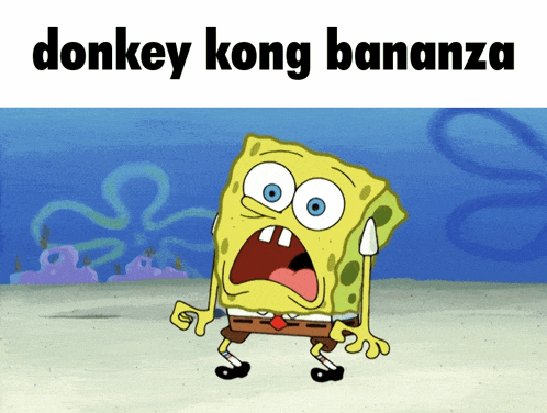 a cartoon of spongebob with the words donkey kong bananza above him