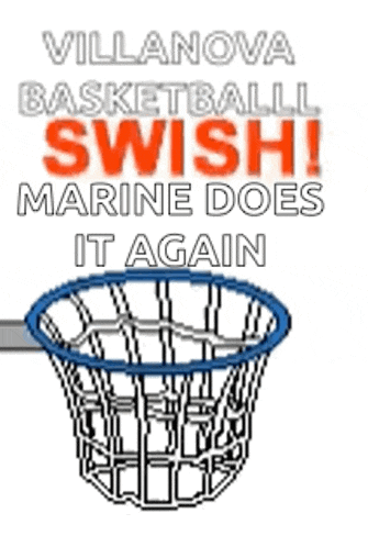 a basketball hoop with the words villanova basketball swish marine does it again
