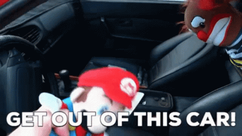 Sml Mario GIF - Sml Mario Get Out Of This Car GIFs