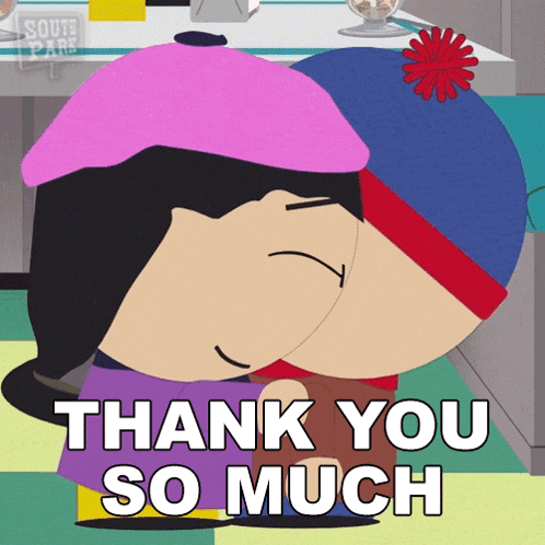 Thank You So Much Wendy Testaburger GIF - Thank You So Much Wendy Testaburger Stan Marsh GIFs