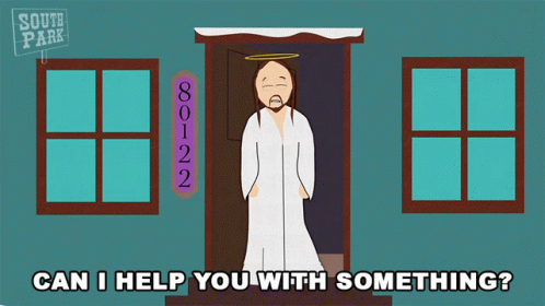 Can I Help You With Something Jesus GIF - Can I Help You With Something Jesus South Park GIFs