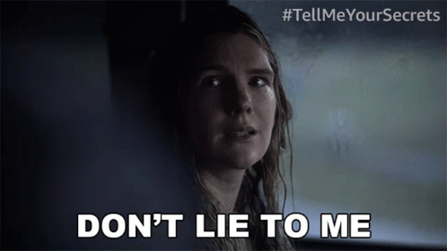 Dont Lie To Me Emma GIF - Dont Lie To Me Emma Tell Me Your Secrets GIFs