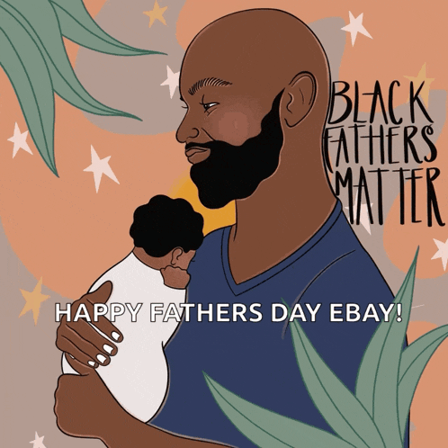 a drawing of a man holding a baby with the words happy fathers day ebay below him
