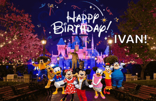 a group of mickey mouse characters standing in front of a castle with the words happy birthday ivan below them