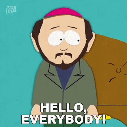 Hello Everybody Gerald Broflovski GIF - Hello Everybody Gerald Broflovski South Park GIFs
