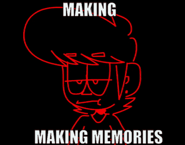a drawing of a person with the words " making memories " underneath it