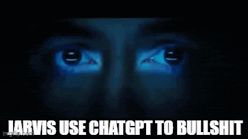 jarvis is using chatgpt to bullshit in a video