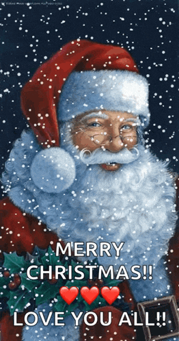a picture of santa claus with the words merry christmas and love you all