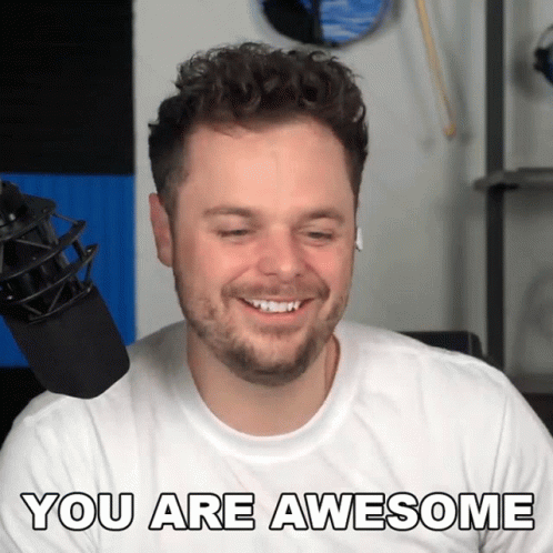 You Are Awesome Rob Landes GIF - You Are Awesome Rob Landes You Are Amazing GIFs