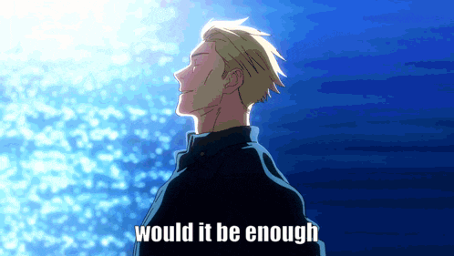 a man is standing in front of a body of water with the words " would it be enough " below him