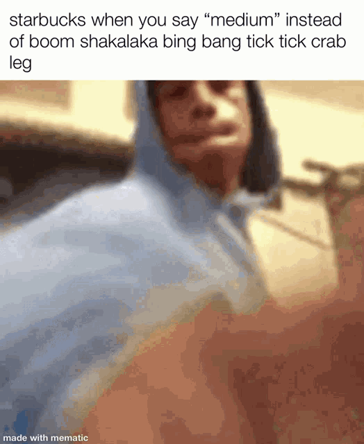 a man in a blue hoodie says " medium " instead of boom shakalaka bing bang tick tick crab leg ..