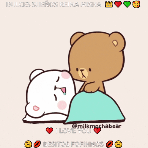 a cartoon of a teddy bear kissing another teddy bear with the words dulces suenos reina misha