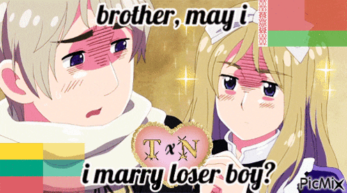 a picture of a boy and a girl with the words brother may i i marry loser boy on it