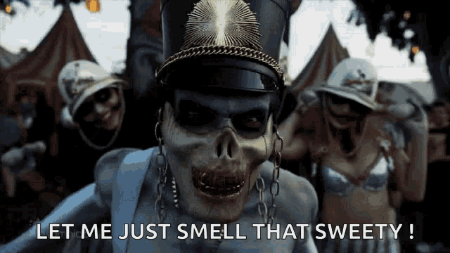 a skeleton wearing a top hat and chains says let me just smell that sweety