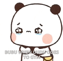 a panda bear is crying while holding a banana and says bubu when dudu goes to gym .
