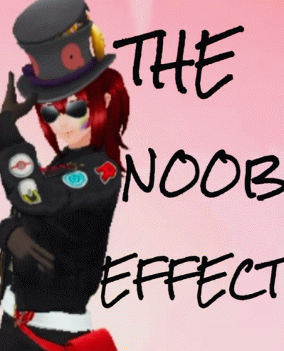The Noob Effect GIF - The Noob Effect GIFs