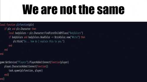 a black and white poster that says we are not the same on it