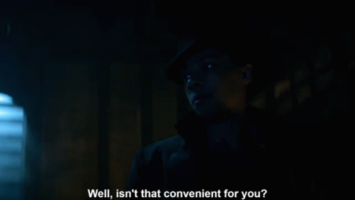 Well Isnt That Convenient For You Convenient GIF - Well Isnt That Convenient For You Convenient Reaction Gif GIFs