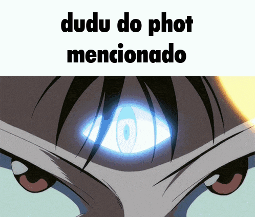a close up of a person 's eyes with the words dudu do phot mentionado above it