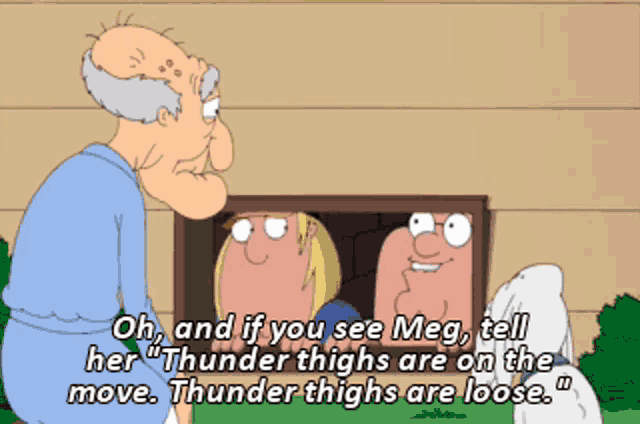 Thunder Thighs Family Guy GIF - Thunder Thighs Family Guy Meg GIFs