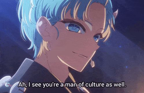 a man with blue hair and horns says " ah i see you 're a man of culture as well "