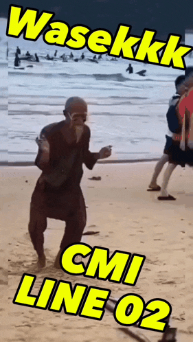 a man dancing on a beach with the words wasekkk cmi line 02